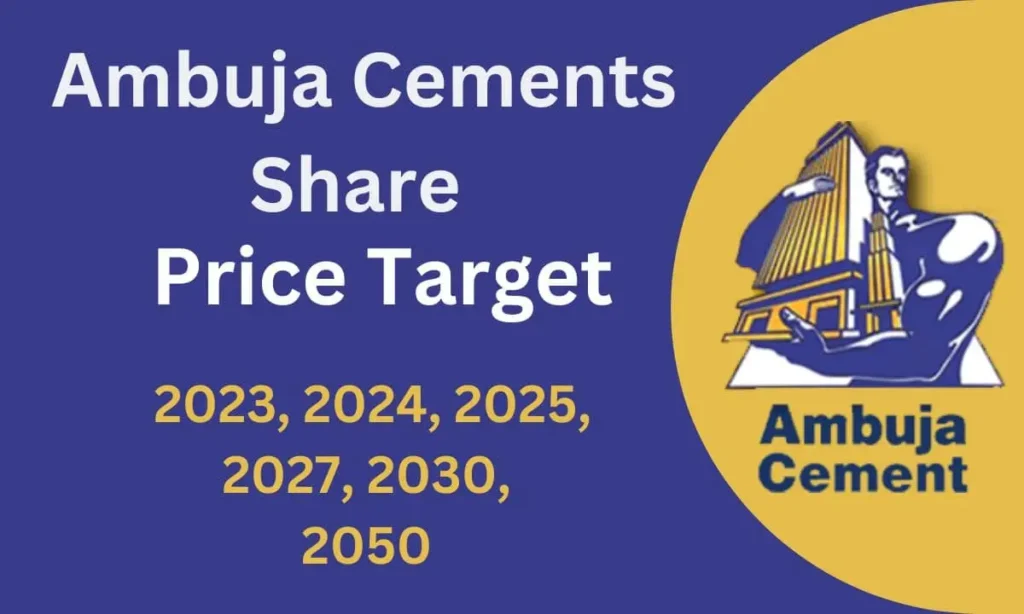 Ambuja Cements Share Price Target