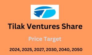 Tilak Ventures Share Price Target